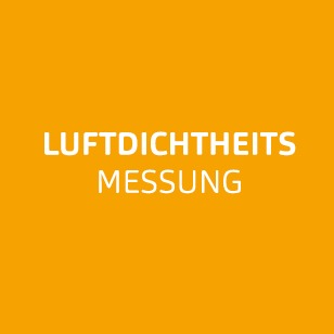 Luftdichtheitsmessung Luftdichtheitsmessung